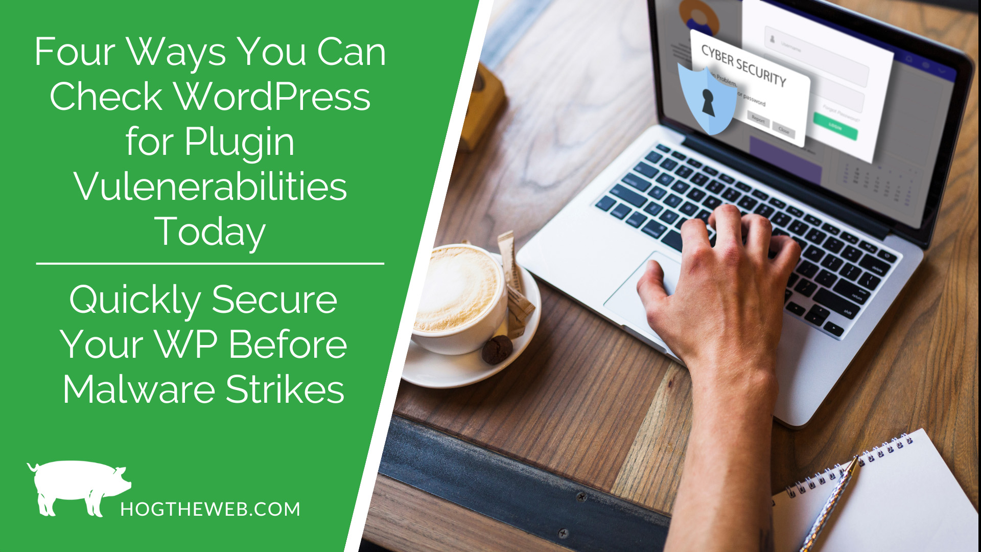 WordPress Plugin Vulnerability Scan Tools – 4 Ways to Check Your Site