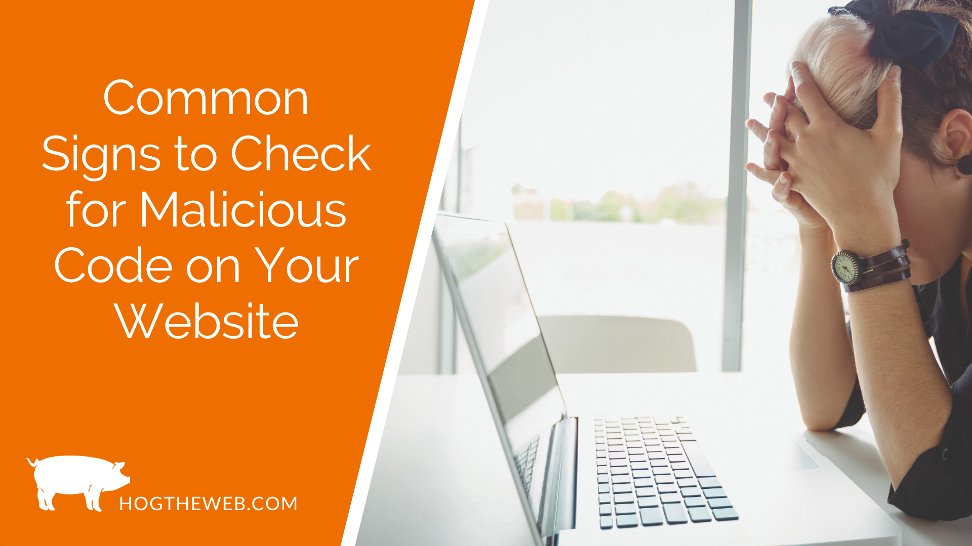 Common Signs to Check for Malicious Code on Your Website